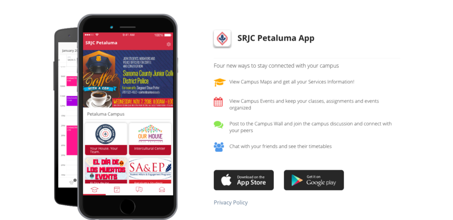 Santa Rosa Junior College will launch a Santa Rosa campus-focused app at the start of the 2019 spring semester while also adding new features to the existing Petaluma campus app.