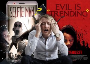 Hard to follow plotlines while failing to appeal to a younger crowd, both The Selfie Man and Friend Request scare viewers for all the wrong reasons.