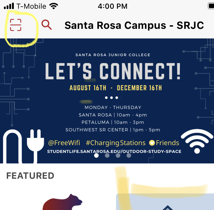 All students must perform a COVID-19 self-check before entering a building. Students can check-in using the MySRJC app or in-person with a campus safety monitor. Tap the bracket icon circled in yellow on the MySRJC app to scan the QR code.